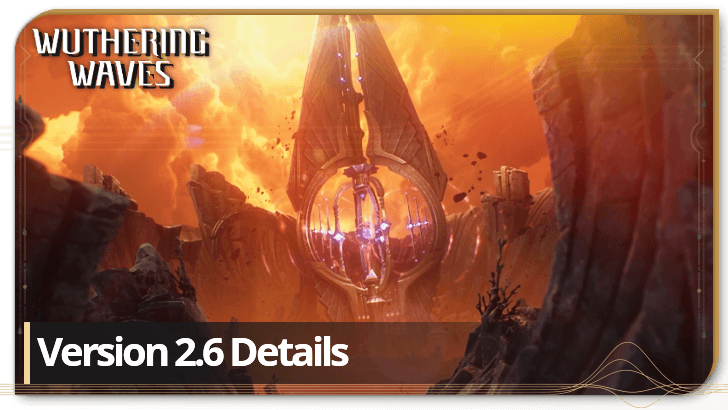 Wuthering Waves - 2.6 Version Update