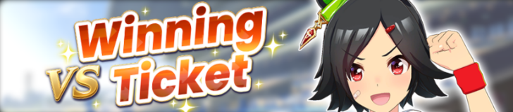 New Legend Races - VS Winning Ticket