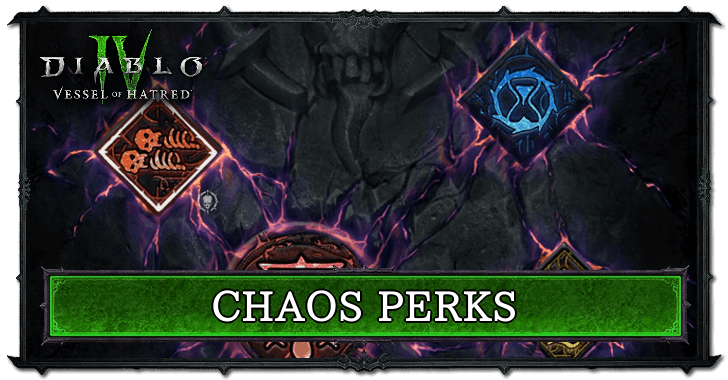 Diablo 4 List of All Chaos Perks