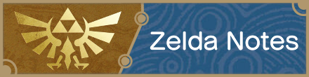 Zelda Notes