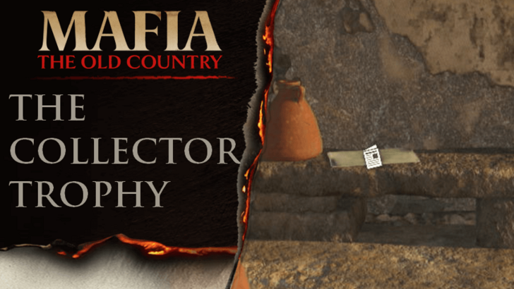 Mafia the Old Country - The Collector Trophy