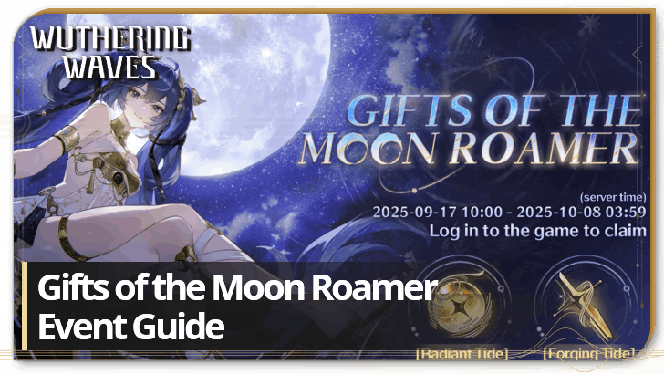 Wuthering Waves - Gifts of the Moon Roamer