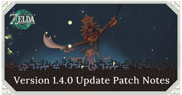 Version 1.4.0 Update Patch Notes