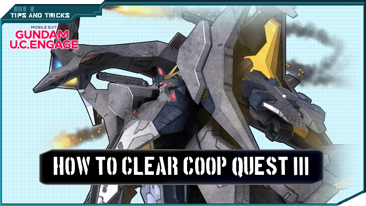 How To Clear Coop Quest III