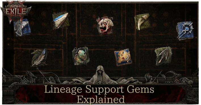 Lineage Support Gems