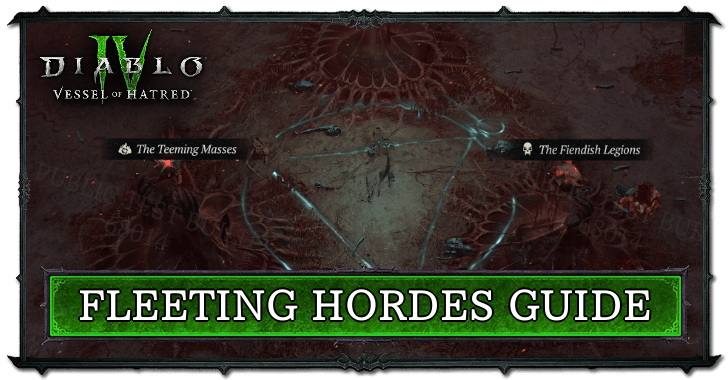 Fleeting Hordes Guide