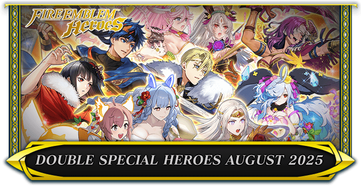 Double Special Heroes August 2025