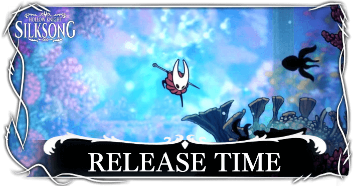 Hollow Knight Silksong Release Time and Countdown