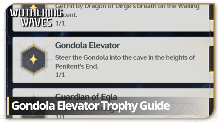 Wuthering Waves Gondola Elevator Trophy Guide
