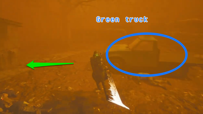 Hell is Us - Go to left after spotting the green truck