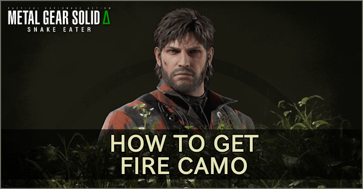 How to Get Fire Camo (The Fury Camo) | Metal Gear Solid Delta Snake ...