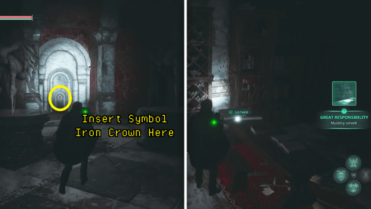 Great Responsibility - Insert Iron Crown to the Mechanism to unlock the secret room