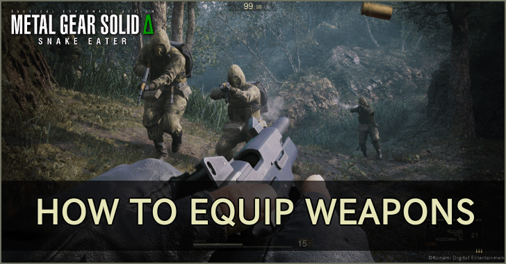 MGS - How to Equip Weapons