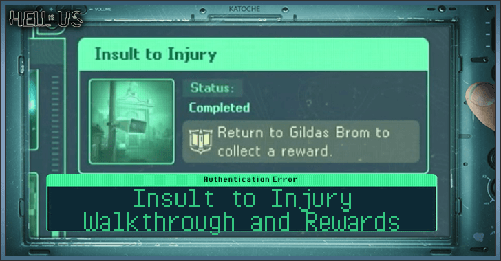 Hell is Us - Insult to Injury Walkthrough and Rewards