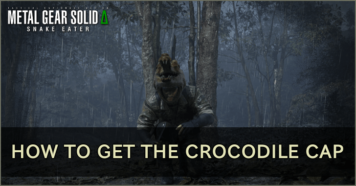 MGS - How to Get the Crocodile Cap