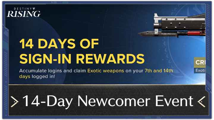 Destiny: Rising - 14-Day Newcomer Event