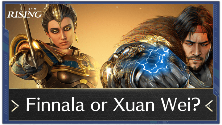 Should You Get Finnala or Xuan Wei