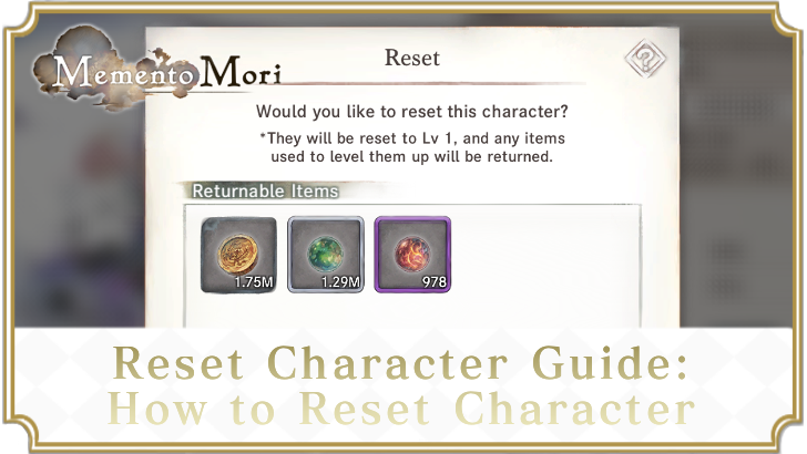 Reset Character Guide