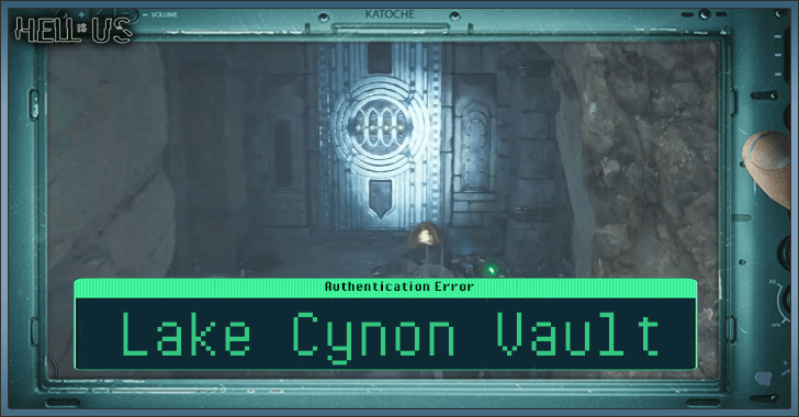 Hell is Us - Lake Cynon Vault Location and Solution