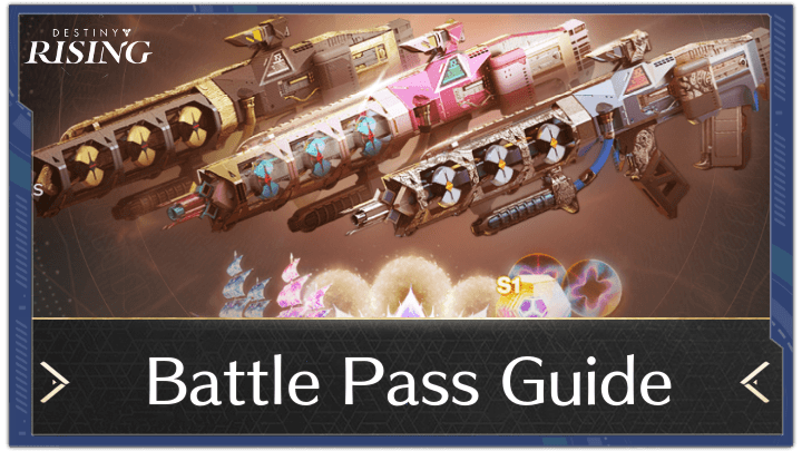 Destiny Rising - Battle Pass Guide