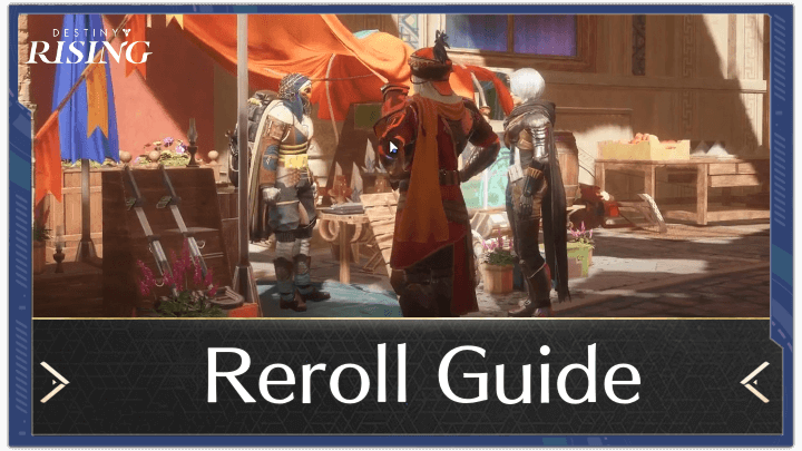 Destiny Rising - Reroll Guide