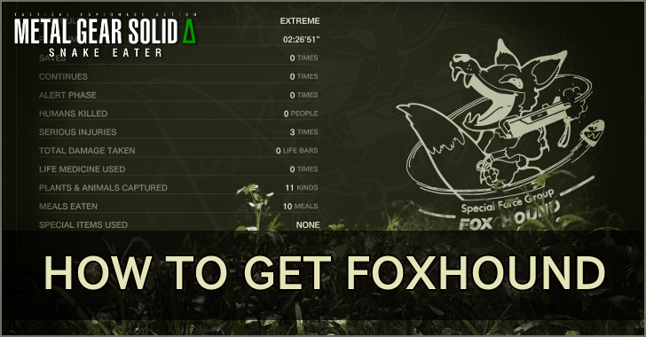 How to Get FOXHOUND
