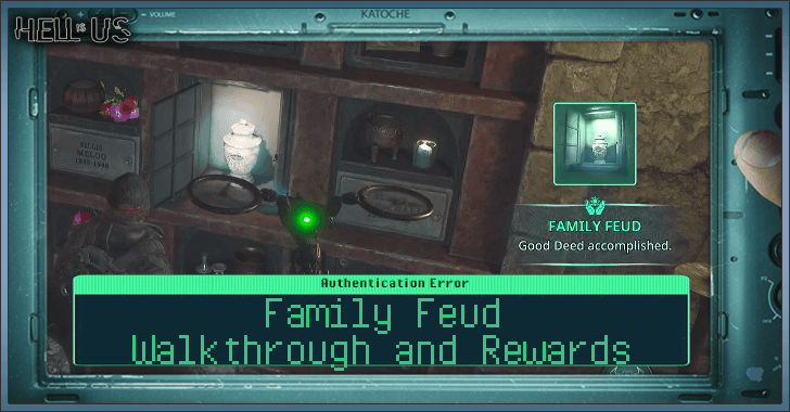 Hell is Us - Family Feud Walkthrough and Rewards