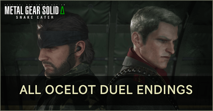 How to Unlock All Ocelot Duel Endings