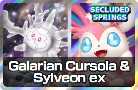 Galarian Cursola and Sylveon ex Deck