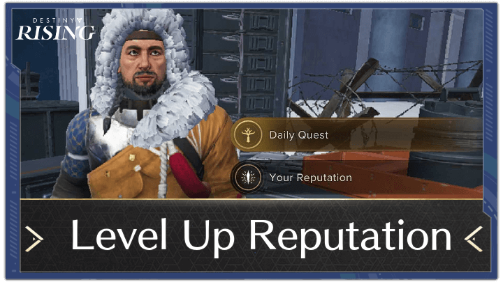 Destiny Rising - How to Level Up Reputation Fast