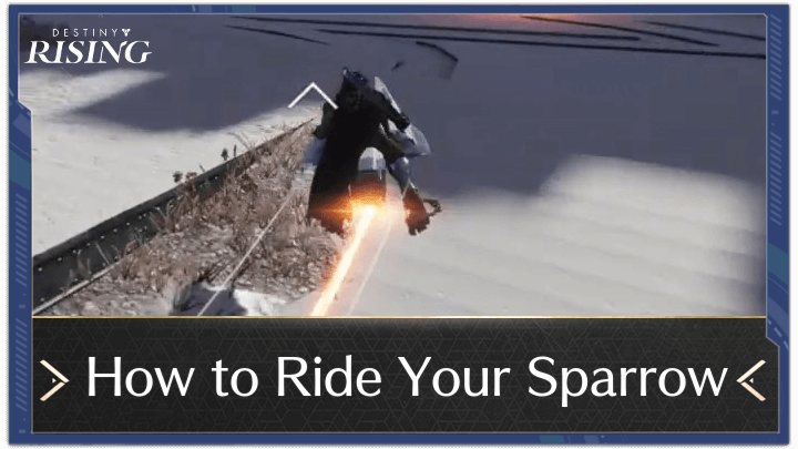 Destiny Rising - How to Ride Your Sparrow