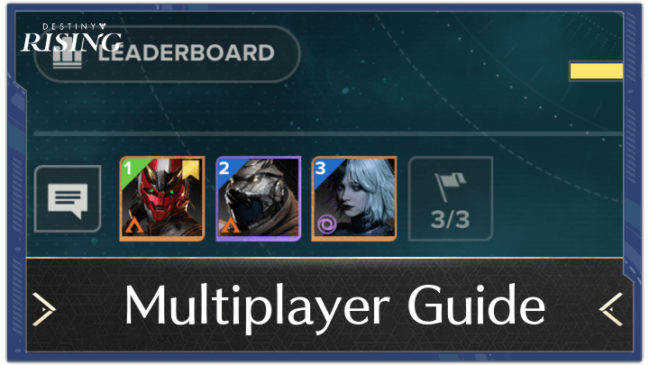 Destiny Rising - Multiplayer Guide