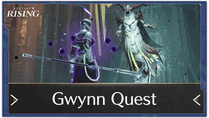 Destiny Rising - Gwynn Quest Guide