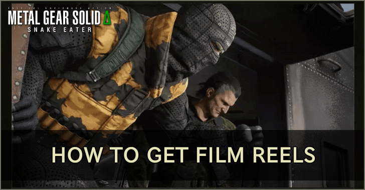 How to Get Film Reels