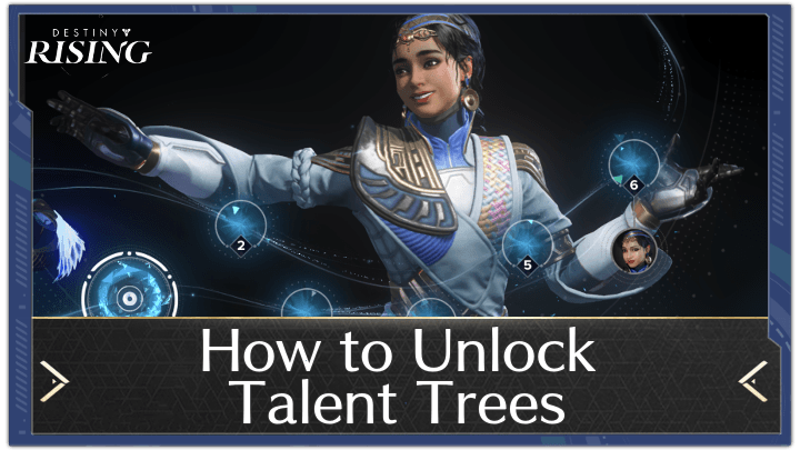 Destiny Rising - How to Unlock Talent Trees