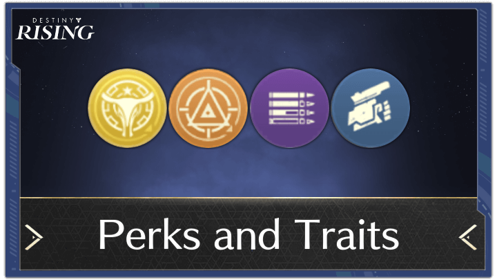 Perks and Traits