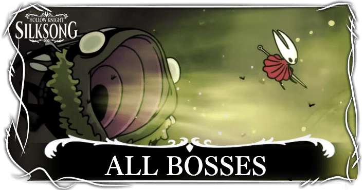 Hollow Knight Silksong Boss Guides