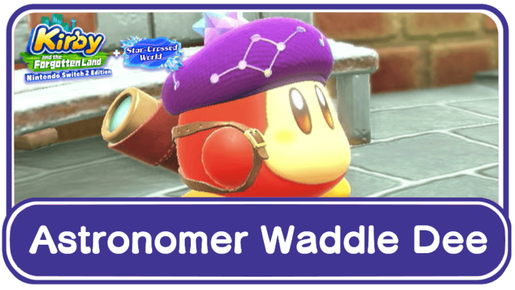 Kirby and the Forgotten Land – Star-Crossed World Astronomer Waddle Dee