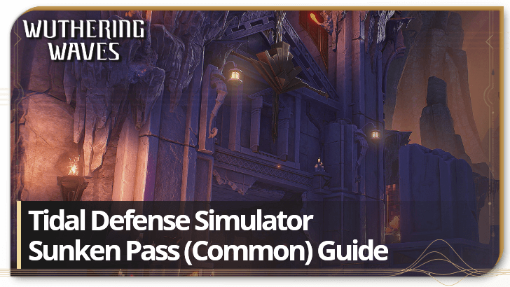 Wuthering Waves Sunken Ruins Stage Guide