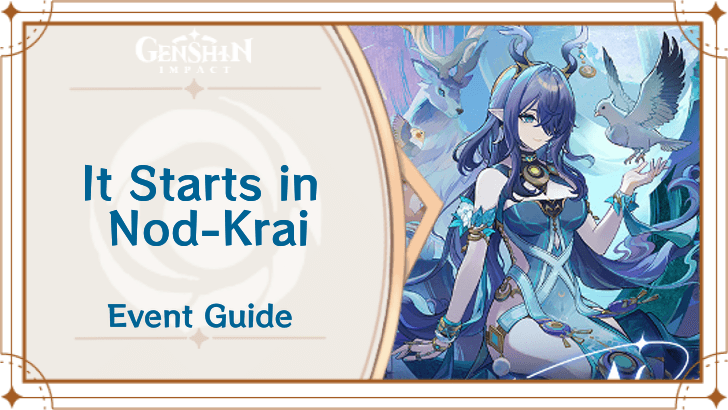 Genshin - It Starts in Nod-Krai Web Event Guide