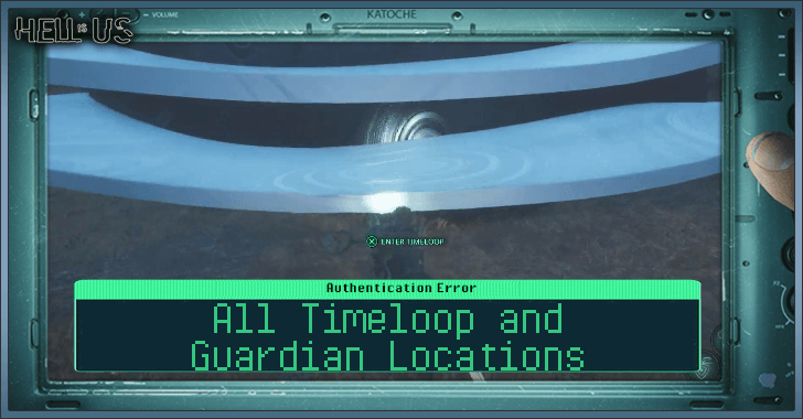 All Timeloop and Guardian Locations