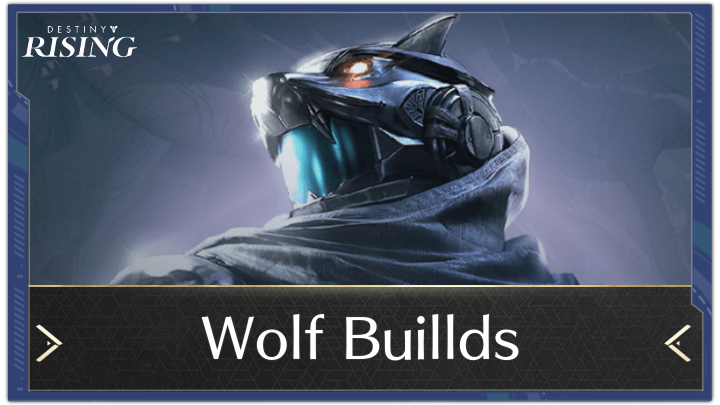 Destiny Rising - Wolf Builds