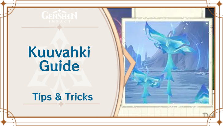 Genshin Impact - Kuuvahki Guide.png