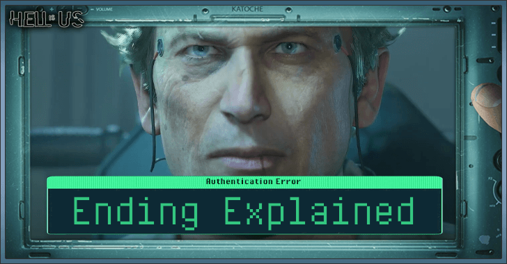 Hell is Us - Ending Explained