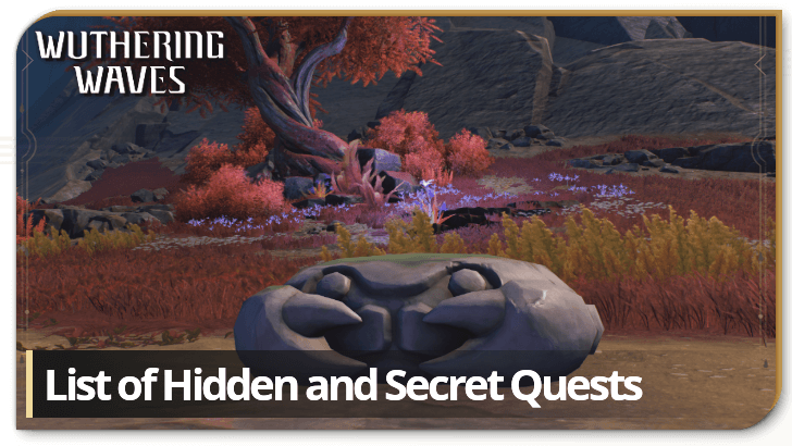 Wuthering Waves List of Hidden and Secret Quests