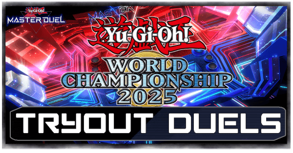 Master Duel - Tryout Duels WCS 2025