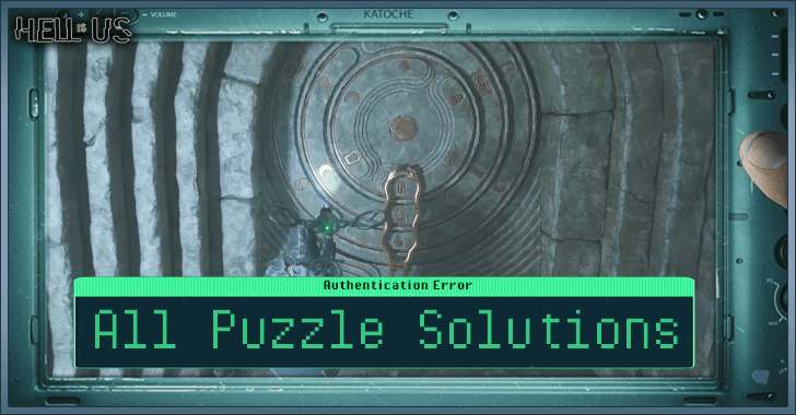 Hell is Us - All Puzzles Solutions
