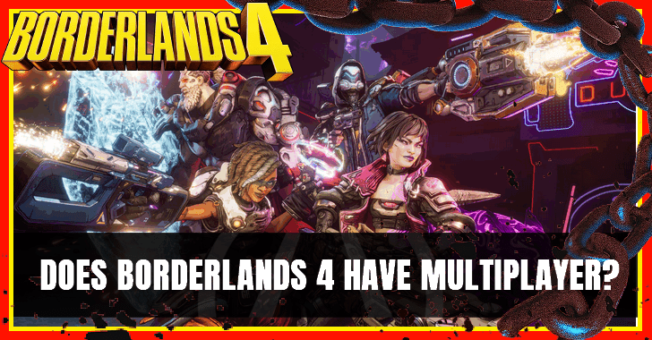 Does BL4 have multiplayer