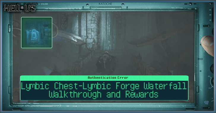 Lymbic Chest - Lymbic Forge Waterfall Walkthrough and Rewards