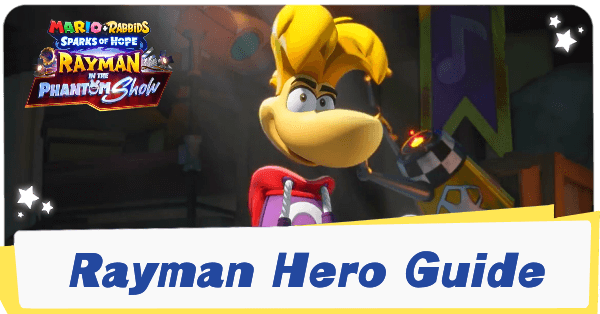 Mario Rabbids - Banner Rayman Hero Guide
